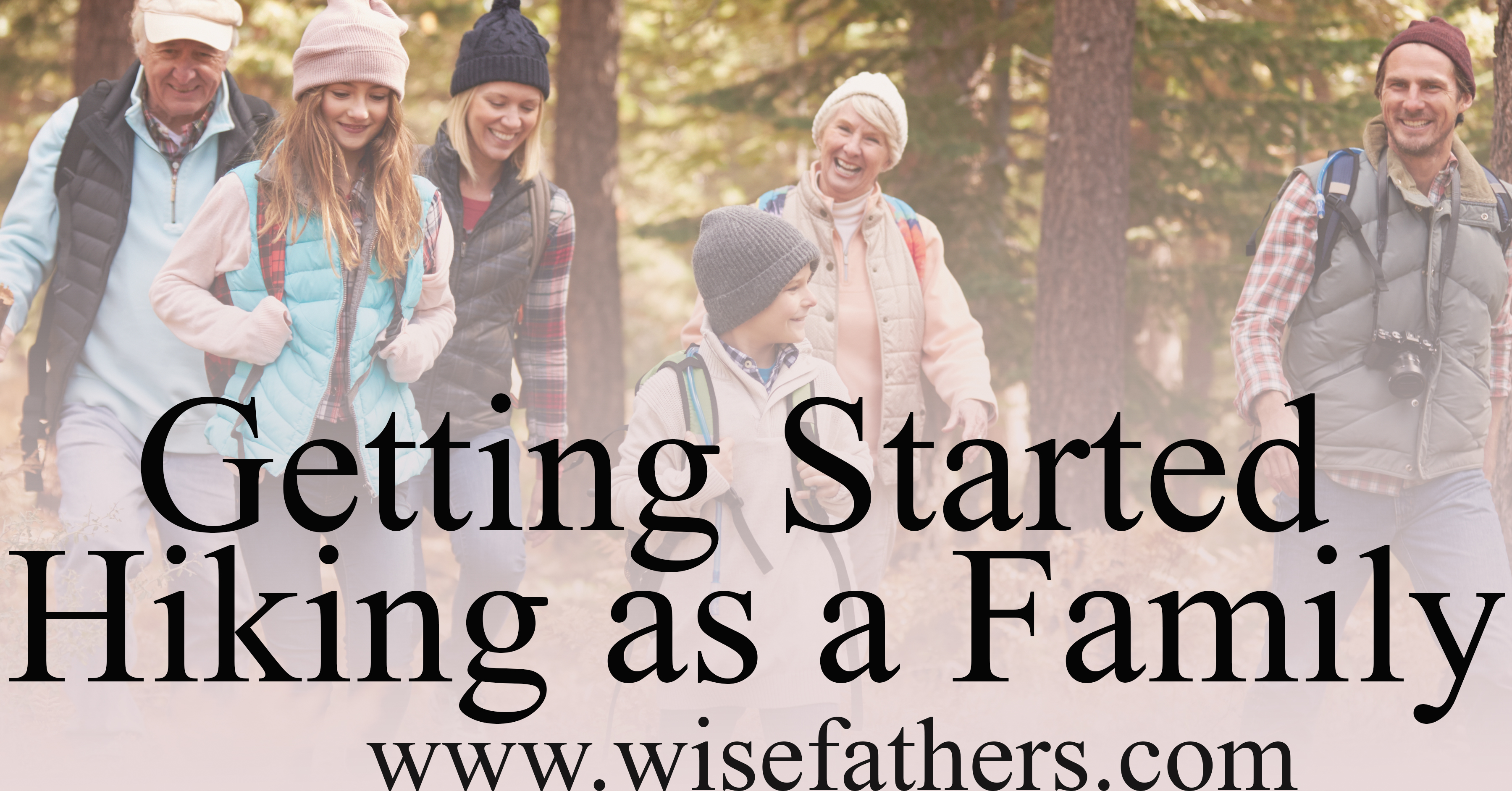 Getting Started Hiking as a Family