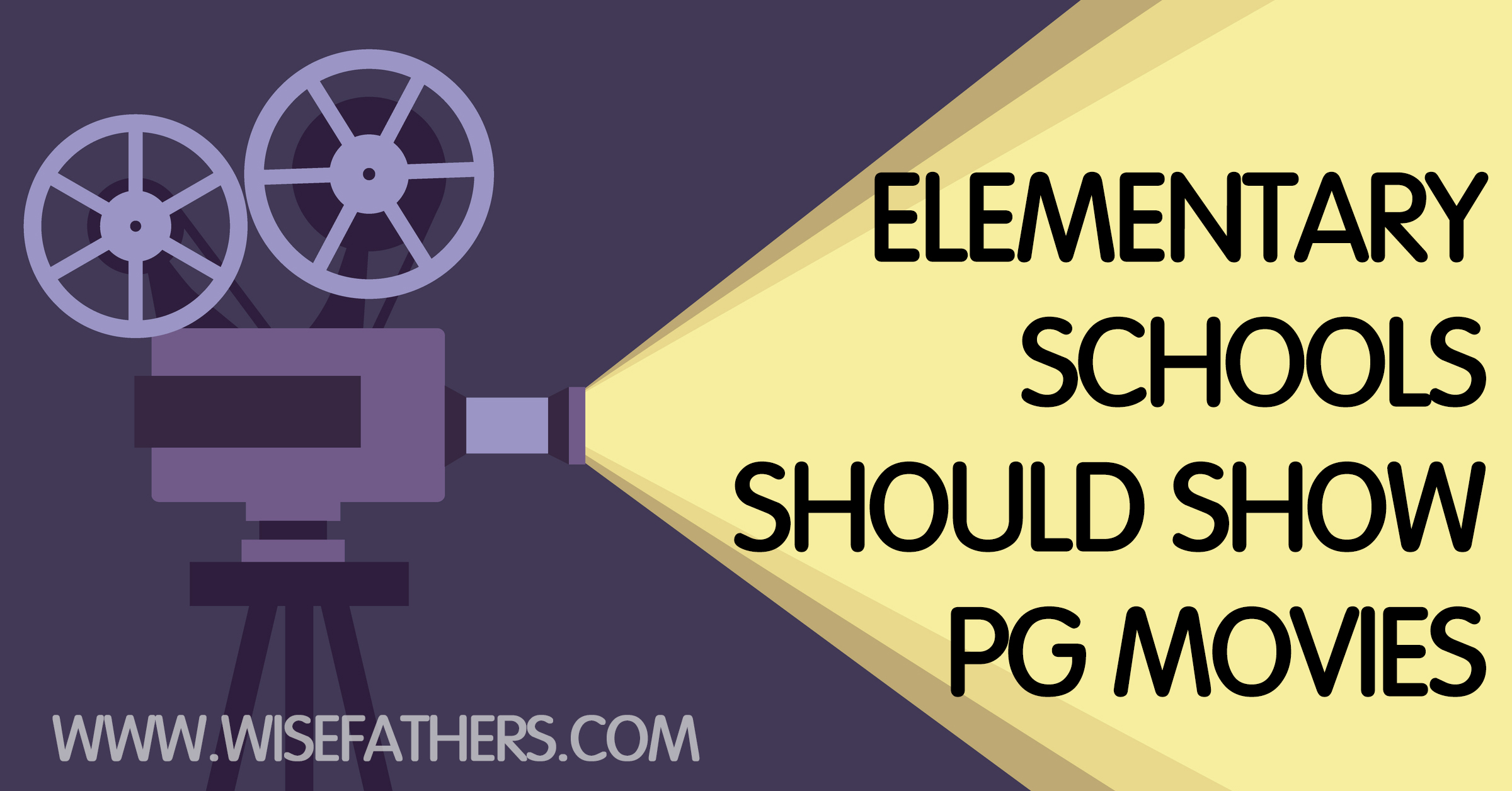 Why Elementary Schools Should Show PG Movies