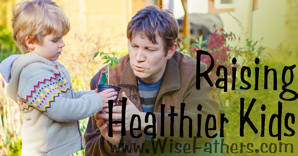 Raising Healthier Kids