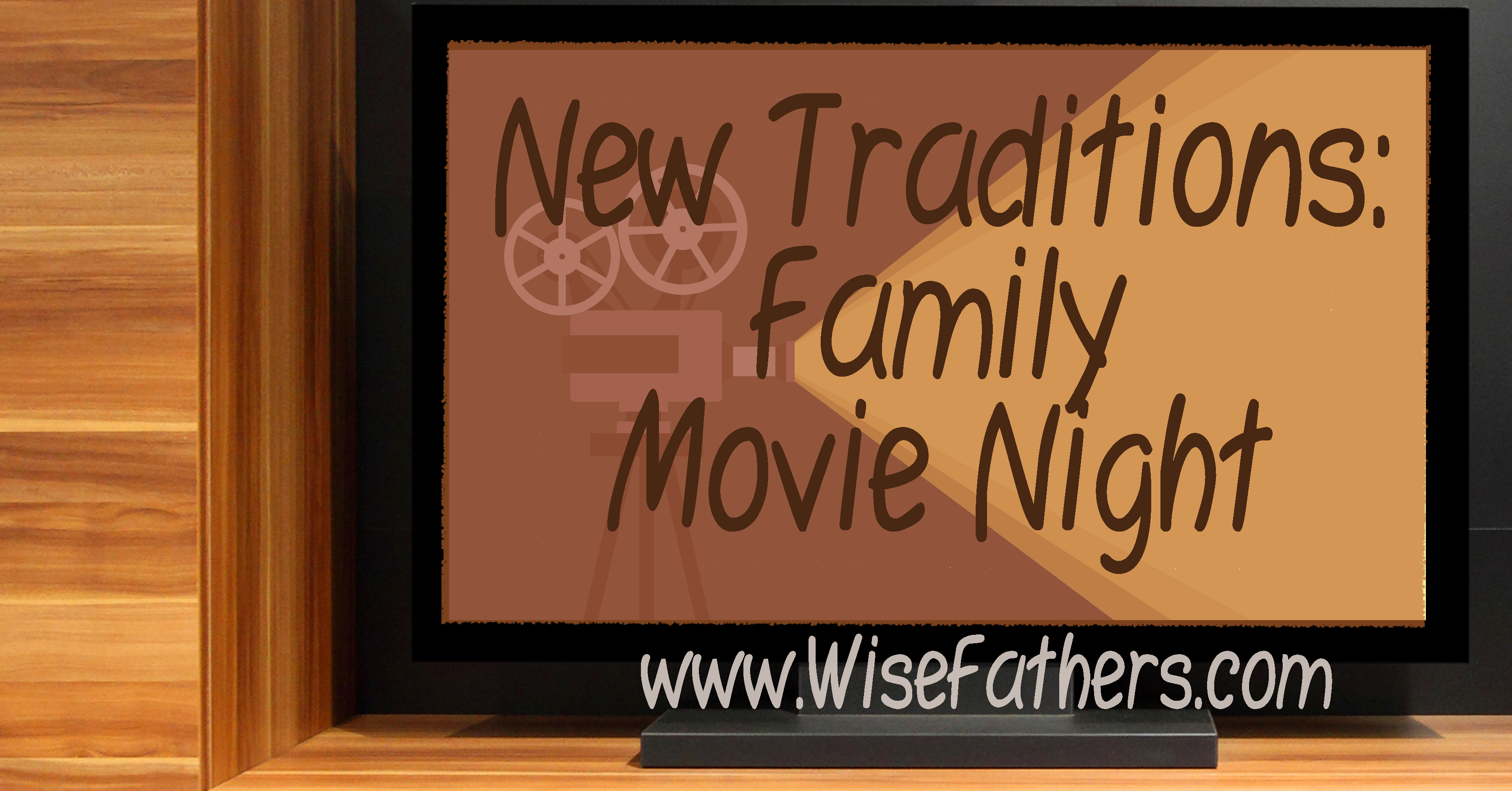 New Traditions: Family Movie Night