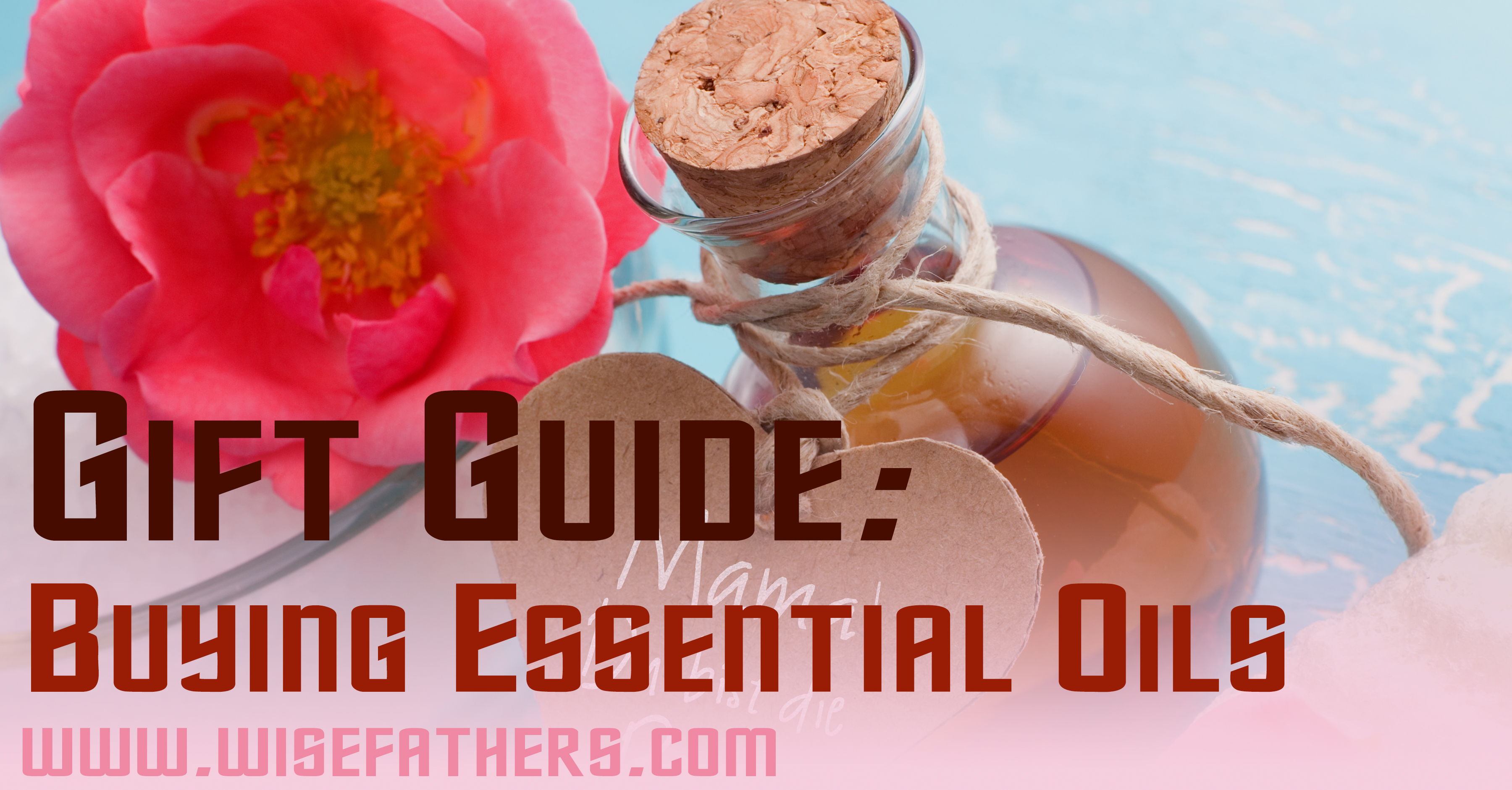 Gift Guide: Buying Essential Oils